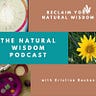 Reclaim Your Natural Wisdom