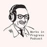 The Works in Progress Newsletter