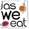 As We Eat 