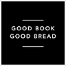 Good Book/Good Bread