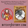 Bitchy History