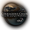Courageous Chaos 