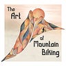 The Art of Mountain Biking