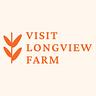 VISIT LONGVIEW FARM 
