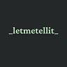 LetMeTellIt