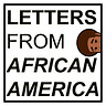 Letters From African America