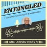 Entangled Podcast