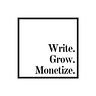 Write. Grow. Monetize.