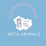 Conversations With Animals