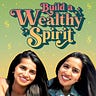 Build A Wealthy Spirit Podcast