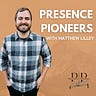 Presence Pioneers Media