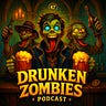 DRUNKEN ZOMBIES
