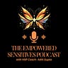 The Empowered Sensitives