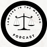 Lawyers in the Making Podcast 