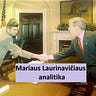 Mariaus Laurinavičiaus analitika