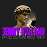 Saving Culture (from itself)