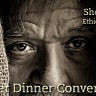 After Dinner Conversation - Philosophy | Ethics Short Story
