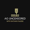 Ag Uncensored