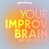 Your Improv Brain