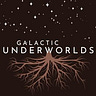 Galactic Underworlds