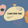 I Can Cook That