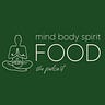 Mind, Body, Spirit, FOOD