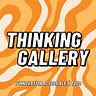 The Thinking Gallery 