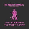 The Modern Filmmaker