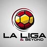 La Liga and Beyond