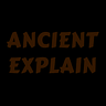 Ancient Explain