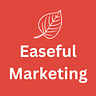 Easeful Marketing