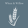 Wheat & Willow
