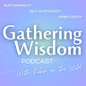 Gathering Wisdom with Robin in the Wild