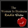 The Women In Business Radio Show