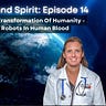 Humanity United Now - Ana Maria Mihalcea, MD, PhD
