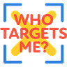Who Targets Me