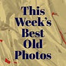 This Week's Best Old Photos