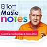 Elliott Masie Notes
