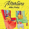 Afterlives After Party