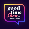 Aarthi and Sriram's  Good Time Show
