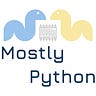Mostly Python