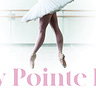 My Pointe Is...