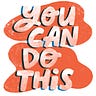 YOU CAN DO THIS