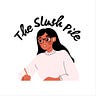 The Slush Pile