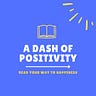 A Dash of Positivity