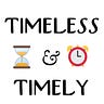 Timeless & Timely