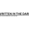Written in the Dark