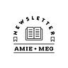 Amie and Meg's Newsletter