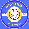Beyond The 90'