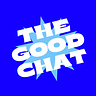 The Good Chat
